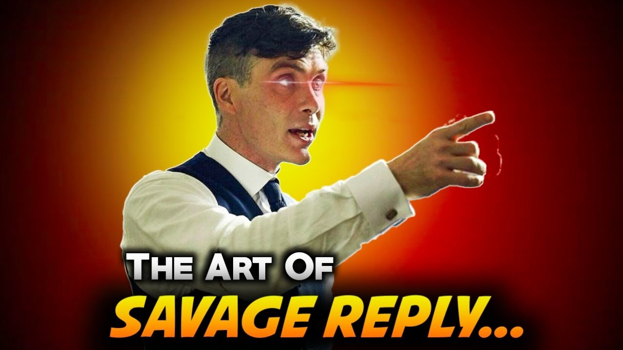 How to Destroy Anyone in Arguments | Learn The Art of  SAVAGE REPLY