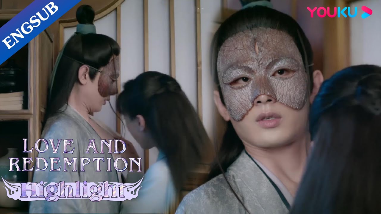 He can't help himself when his crush opens his shirt to check his wound | Love and Redemption |YOUKU