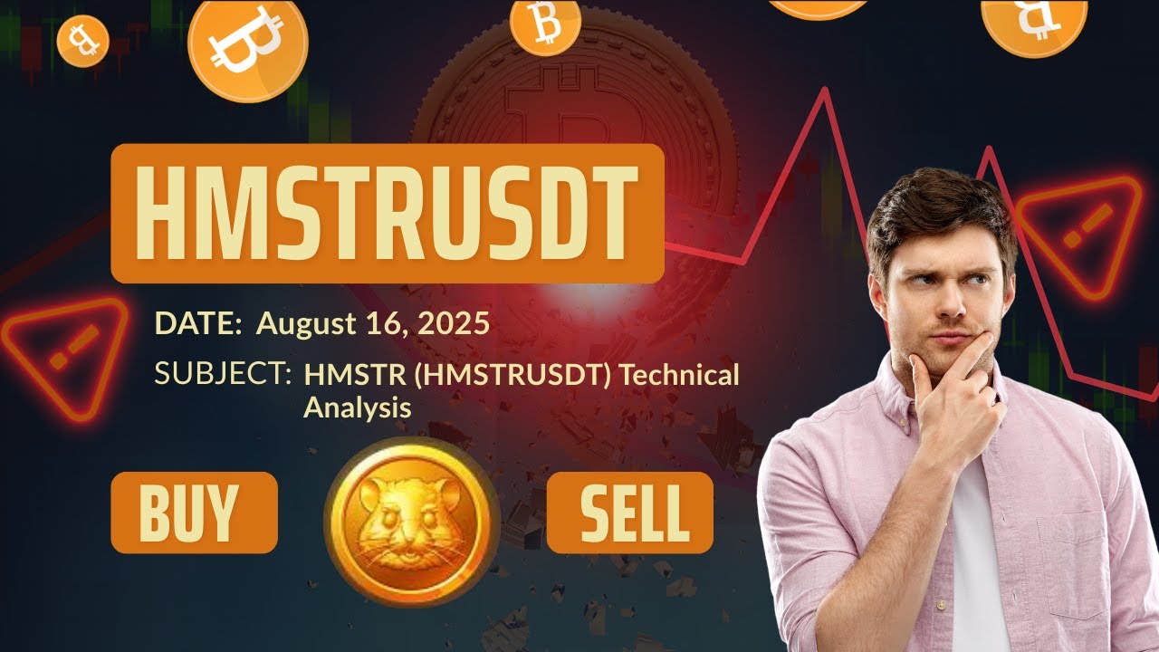 HMSTR (HMSTRUSDT) Technical Analysis - Price Prediction & Buy or Sell August 16, 2025
