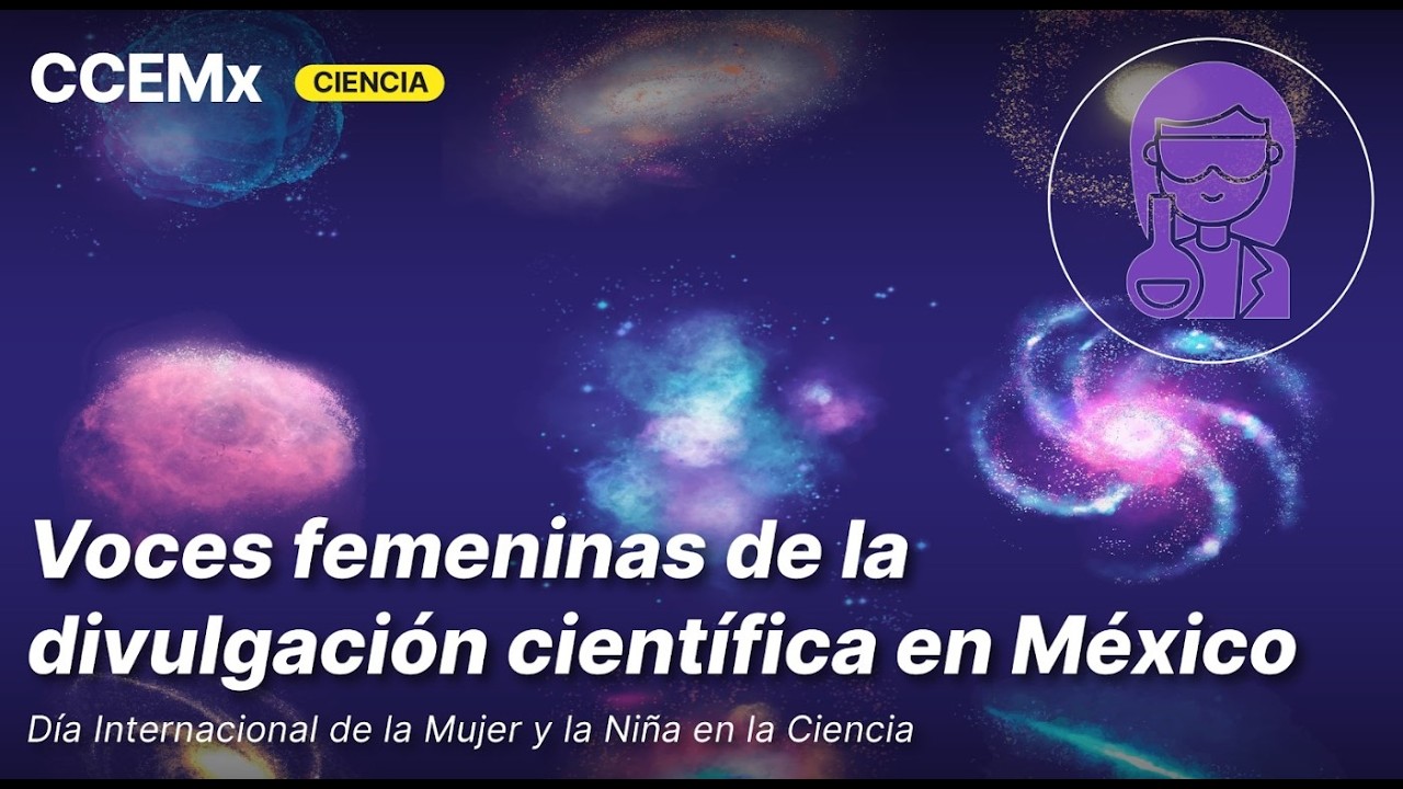 Voces Femeninas de la Divulgación Científica en México