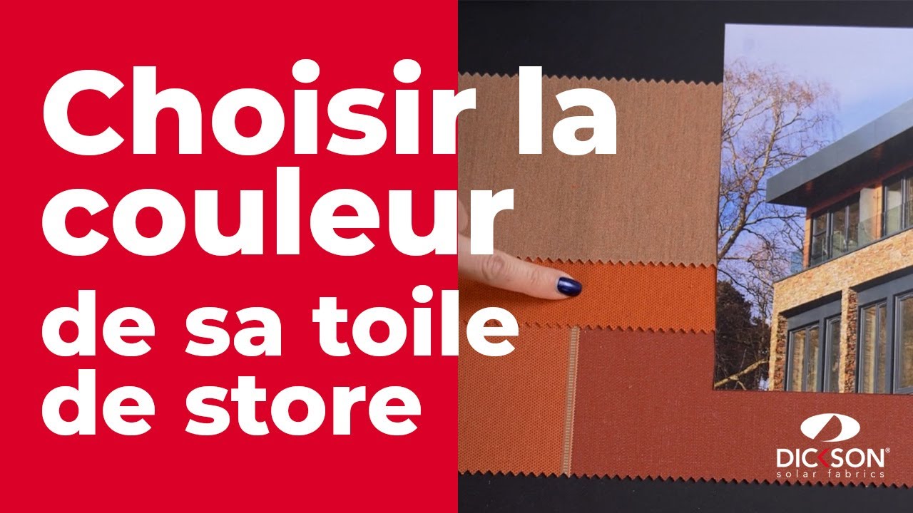 Comment choisir la couleur de sa toile de store ? Nos conseils de pro.