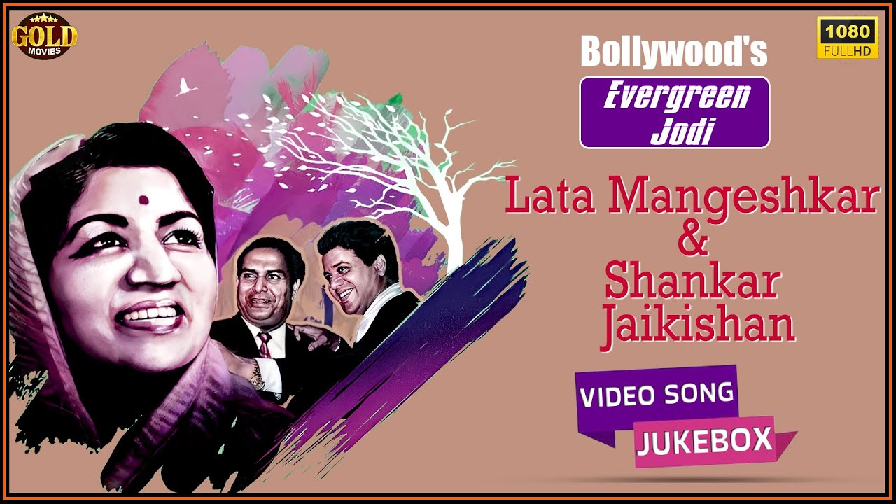 Bollywood's  Evergreen Jodi Shankar Jaikishan & Lata Mangeshkar Video Songs Jukebox