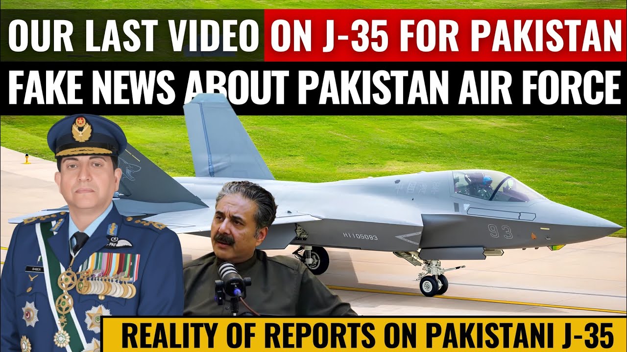 Our Last Video on J-35 for Pakistan | Fake News About Pakistan Air Force | Defence Outpost