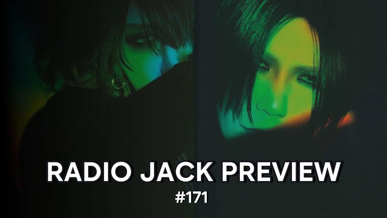 Radio Jack 171 PREVIEW with Ruki & Aoi (Eng subs)