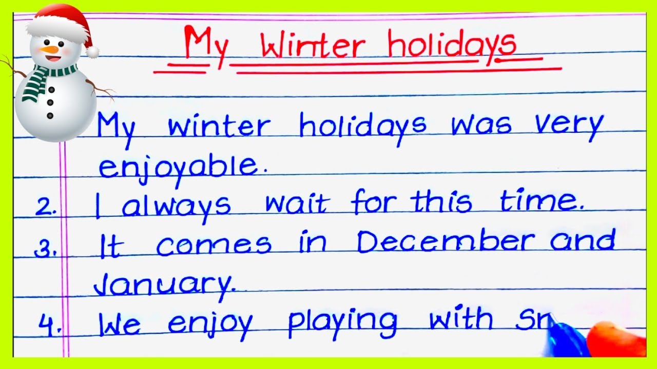 My Winter Holidays Essay in English | My Winter Vacation Essay
