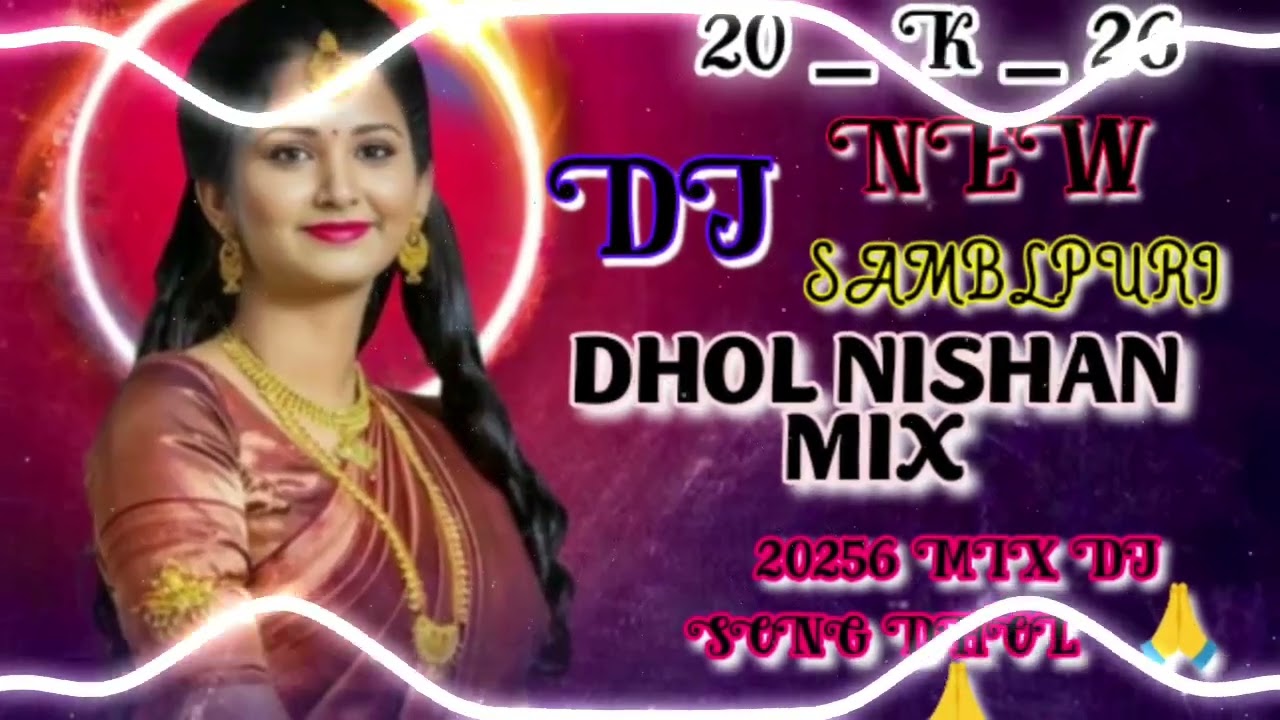 SAMBLPURI MIX DHOL 2026 NEW SAMBLPURI ODISA MIX DJ SONG 🙏🙏