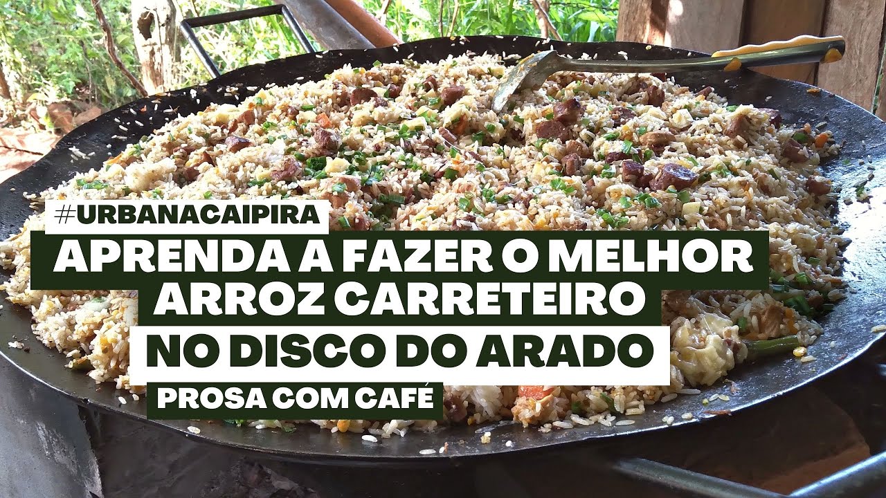 APRENDA A FAZER O MELHOR ARROZ CARRETEIRO NO DISCO DO ARADO