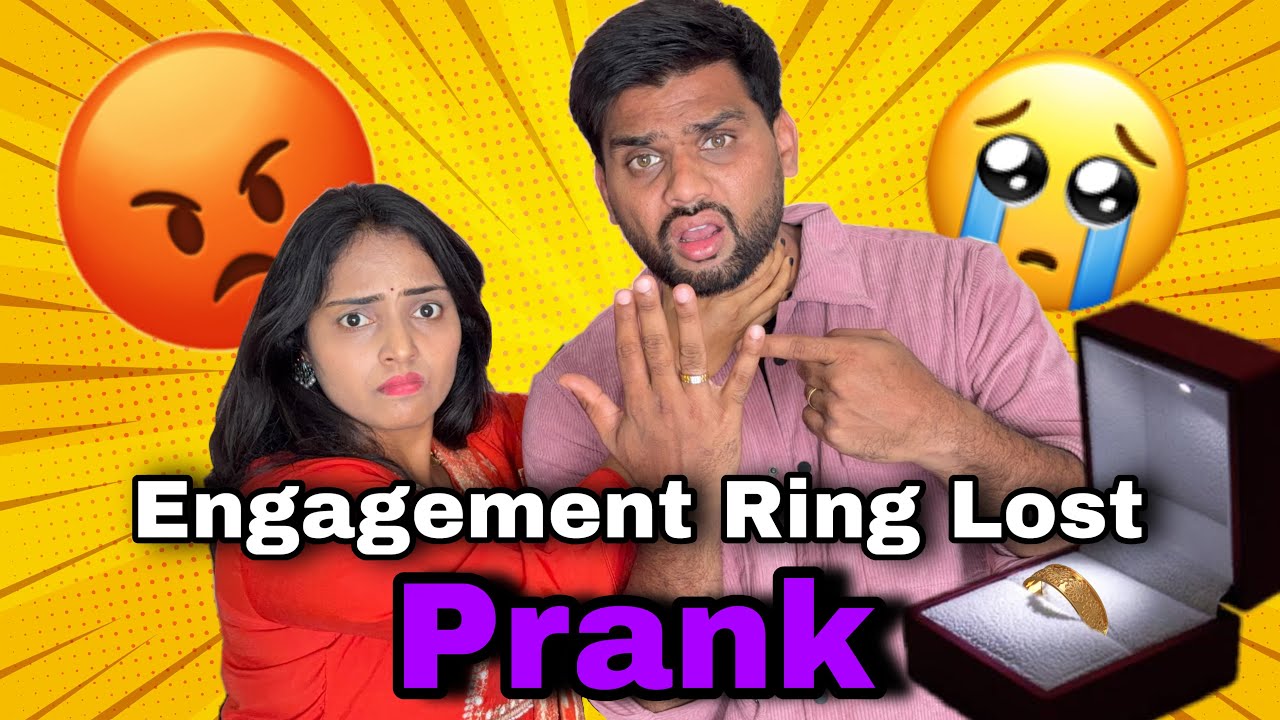 PRANK  😨😨 Gold Engagement Ring ಕಳೆದೊಯ್ತು 💍  PRANK😥😭😂 Emotional Reaction 😭❤️ I Started 😢 