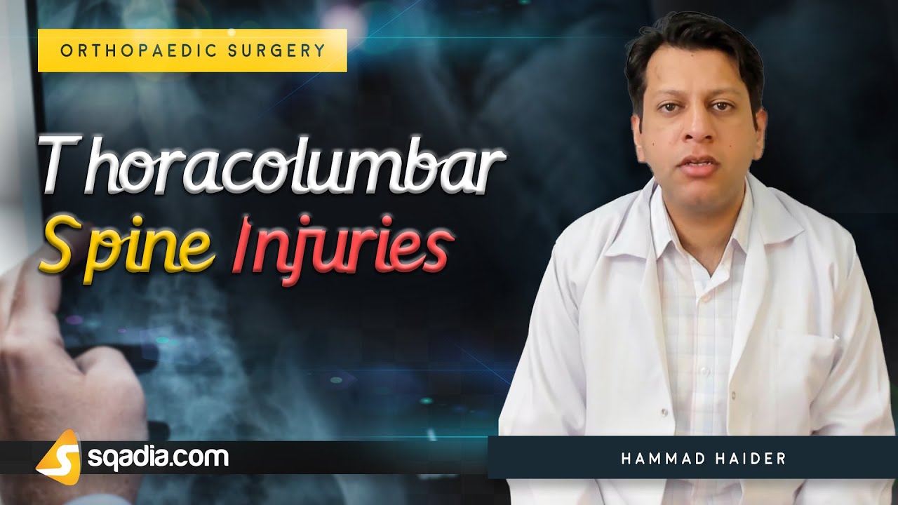 Thoracolumbar Spine Injuries | Introduction