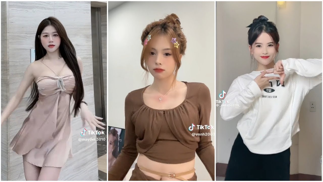 G&aacute;i Xinh Tiktok 💖 - Top Những Mẫu Tiktok V&agrave; Trend CapCut Cực Ch&aacute;y 🦋|| Tiktok Girl