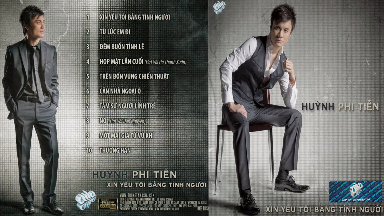 Huỳnh Phi Tiễn - Xin Yêu Tôi Bằng Tình Người - Asia CD 329