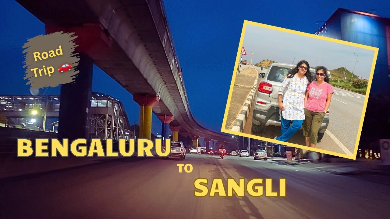 Bengaluru to Sangli Drive 🚗 | Hubli Route + Chikodi Stretch + Food Stops | Full Travel Vlog