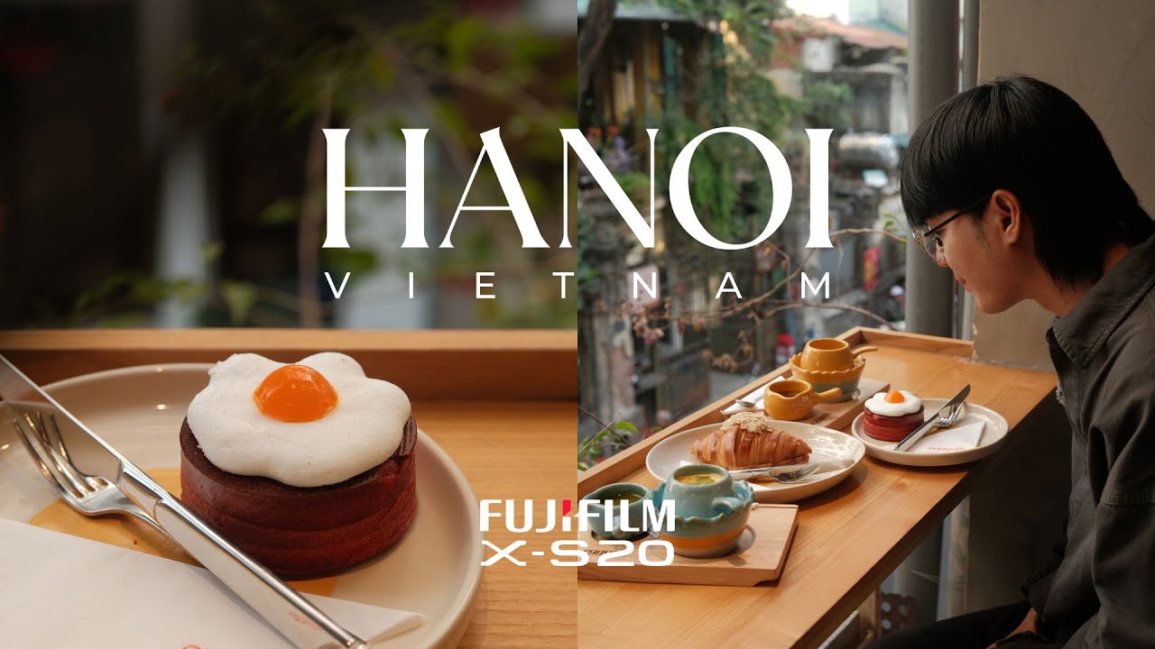 Hanoi Vlog: Caf&eacute;s Recommended by the Locals &mdash; Shot on Fujifilm X-S20