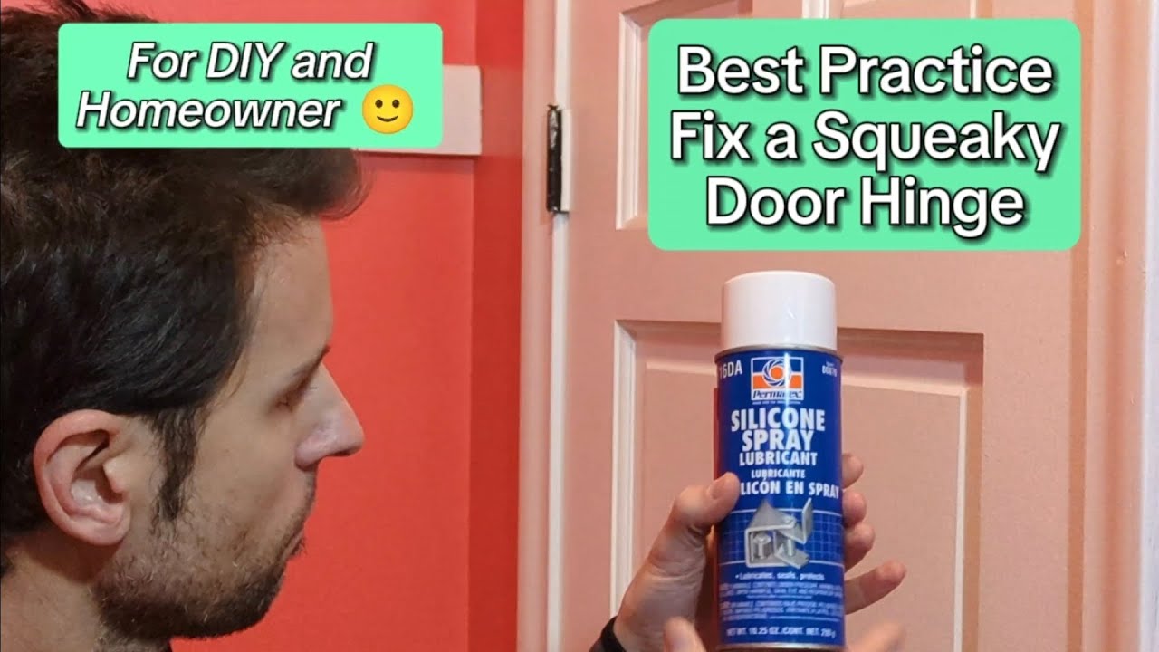 Best Lubricant for Door Hinges - How to Stop a Noisy Door Squeak - Easy DIY
