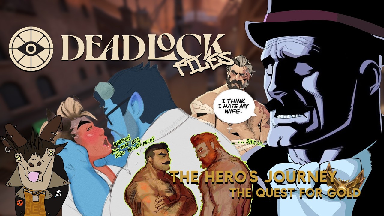 The Deadlock Files │The Hero's Journey: The Quest For Gold Ep 6