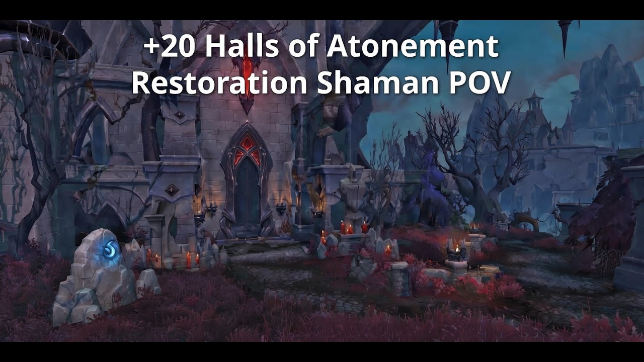 Resto Shaman POV | +20 Halls of Atonement | Midnight Prepatch