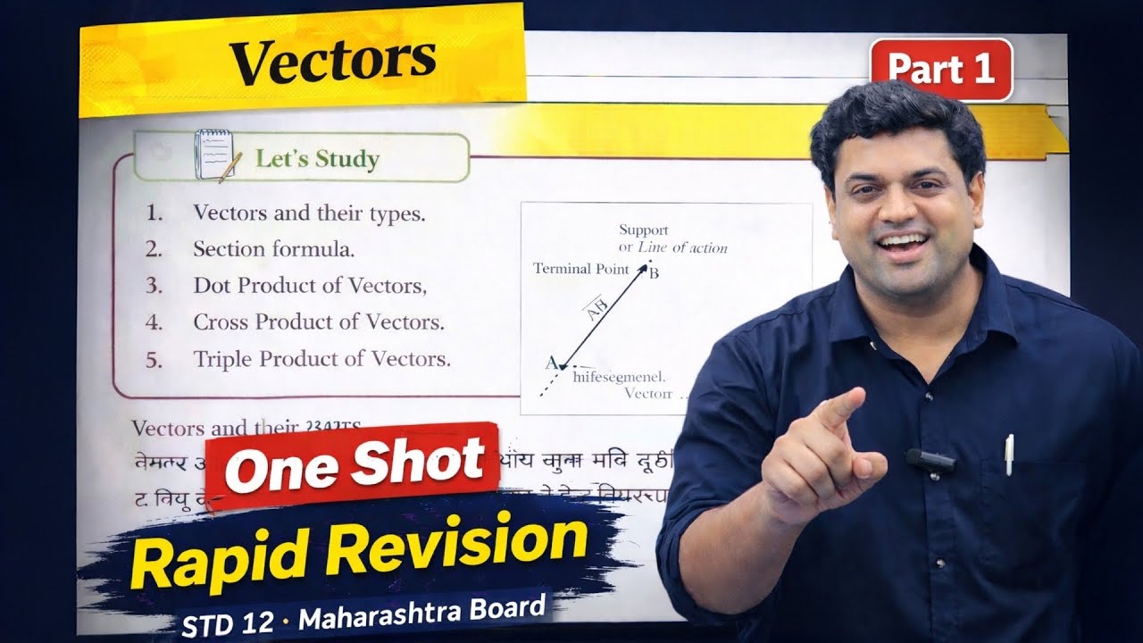 Vectors | One Shot | Part 1 | Standard 12 | Maharashtra Board 