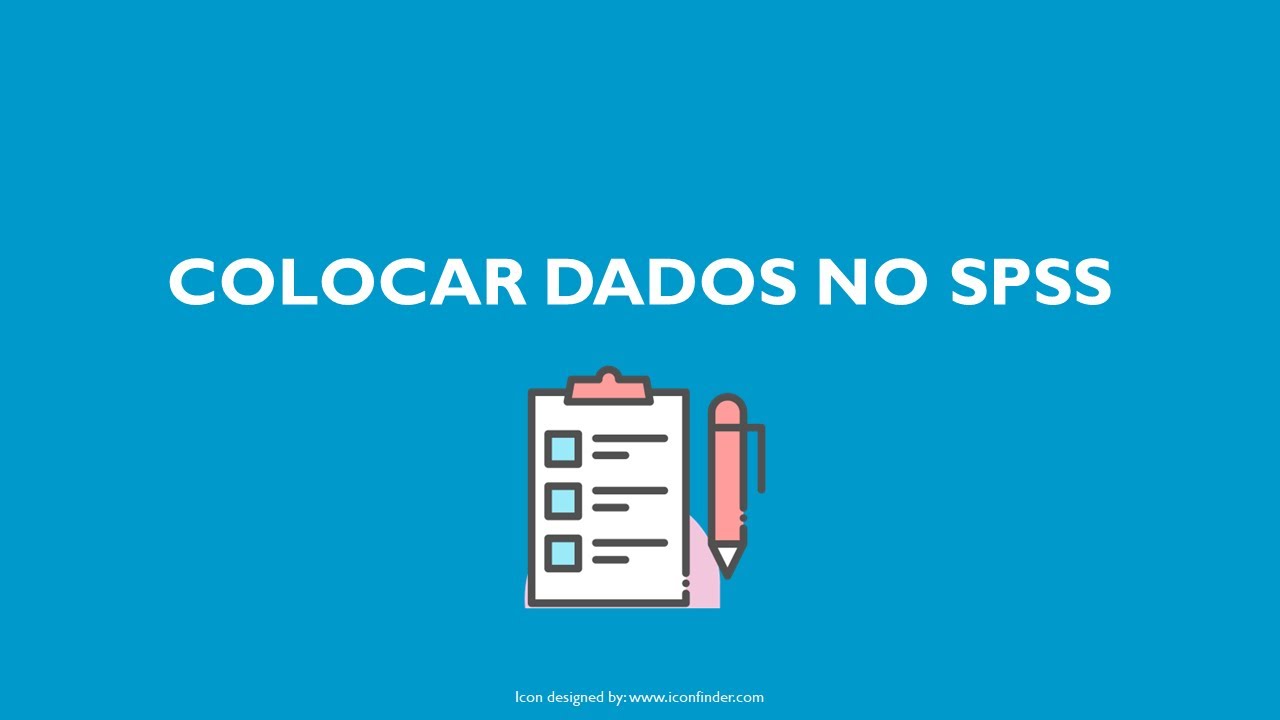 1.Colocar dados no SPSS
