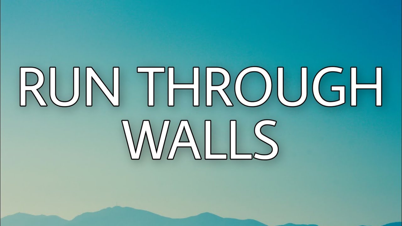 The Script - Run Through Walls (Lyrics)