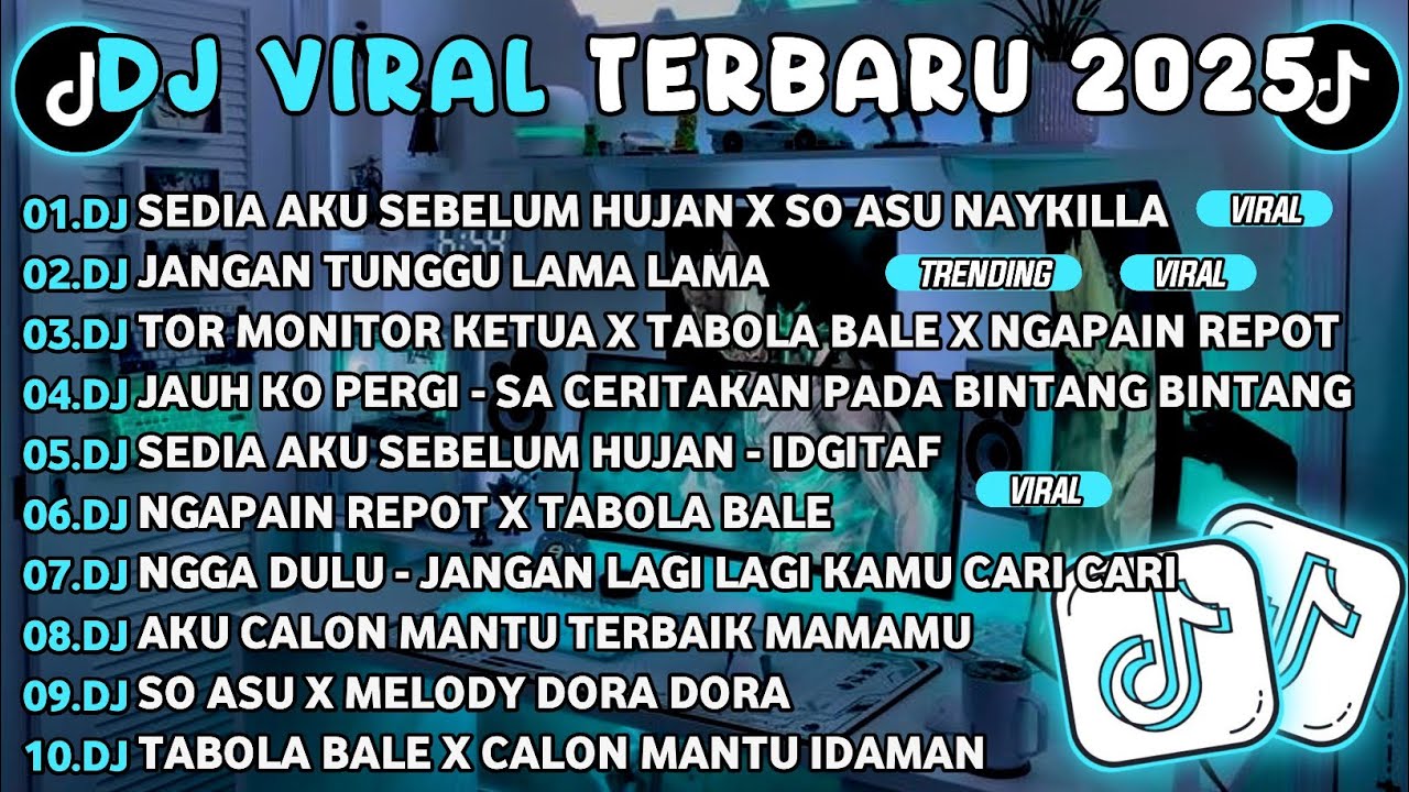 DJ TIKTOK TERBARU 2025🎵DJ SEDIA AKU SEBELUM HUJAN X SO ASU NAYKILLA🎵DJ JANGAN TUNGGU LAMA LAMA 