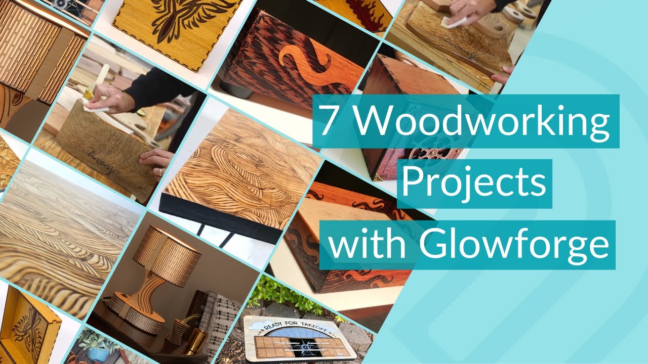 7 Woodworking Projects with Glowforge