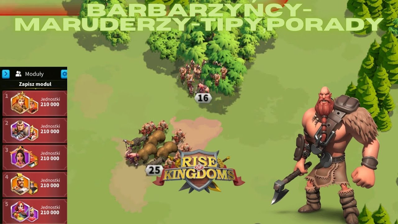 Barbarzyńcy-Maruderzy-Tipy,Porady Chessteros Gameplay Rise of Kingdoms Lipiec 2024