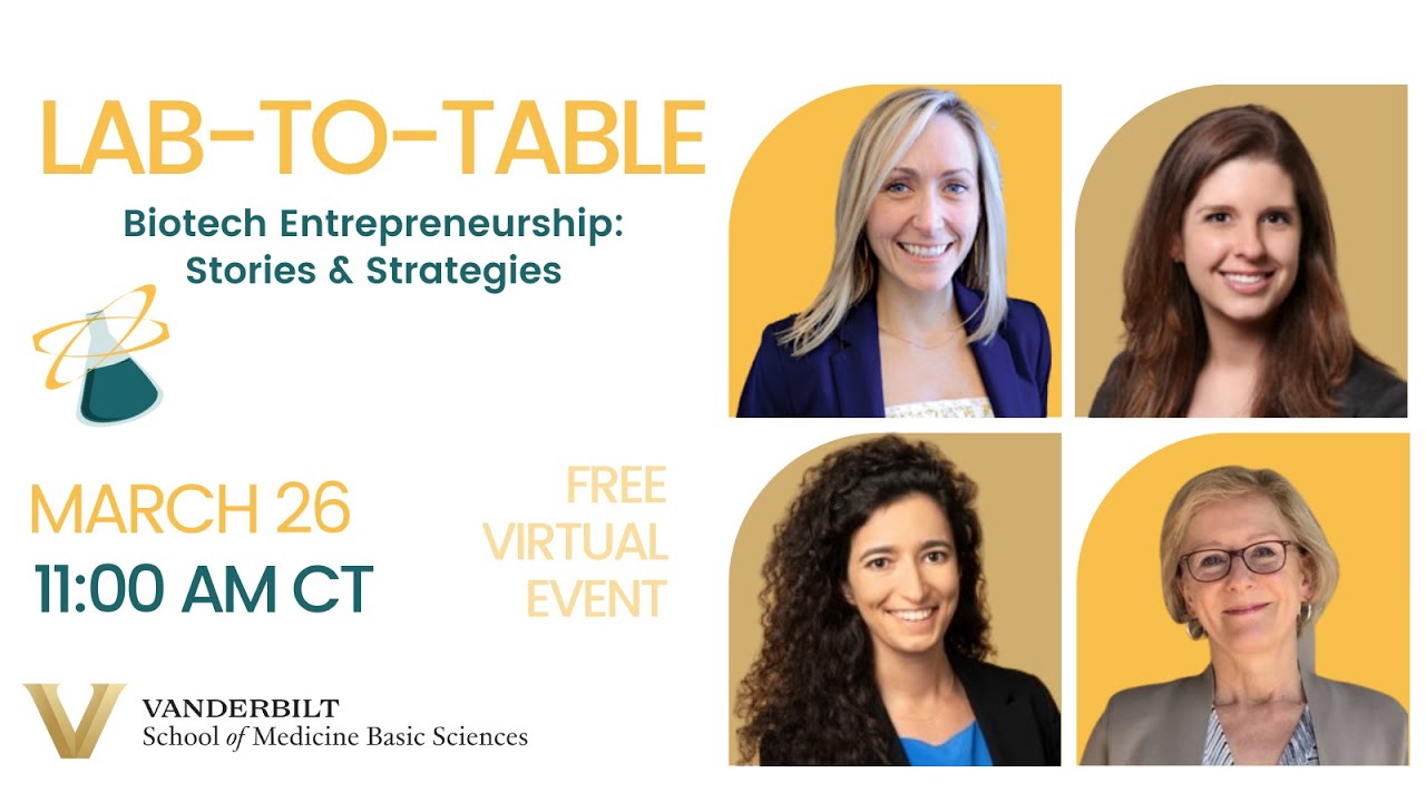 Lab-to-Table Conversation: Biotech Entrepreneurship: Stories & Strategies