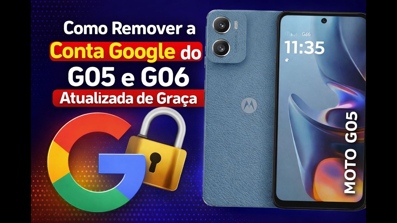 como remover a conta google do g06 e g05 de graça atualizado