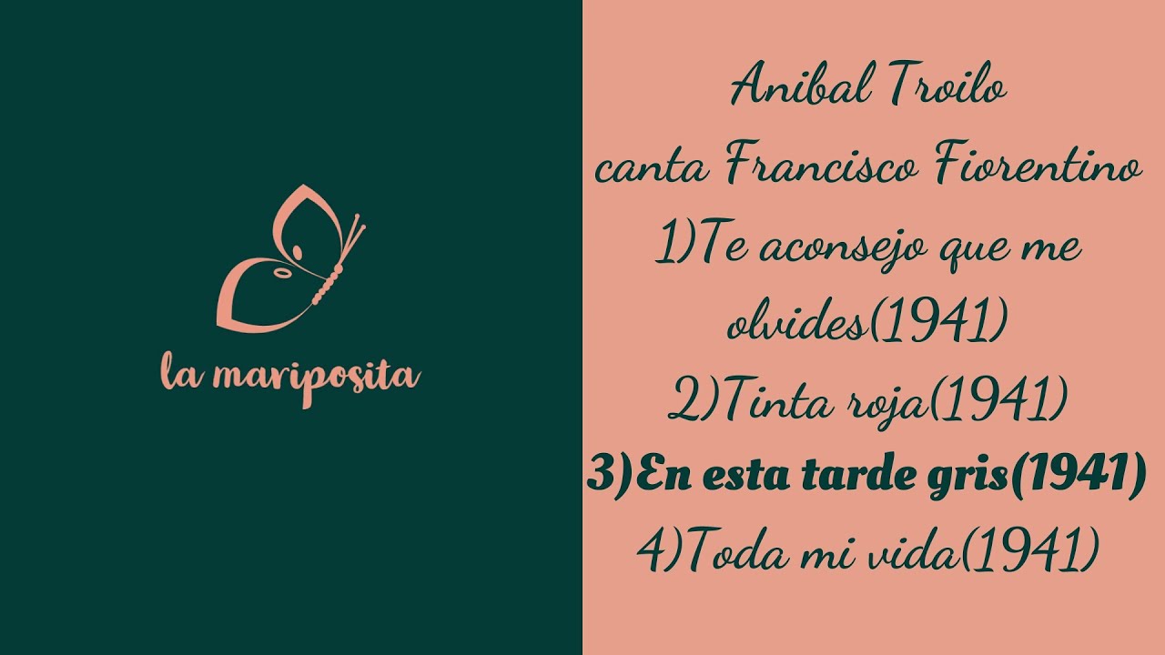 Tanda Anibal Troilo/Francisco Fiorentino (tango)