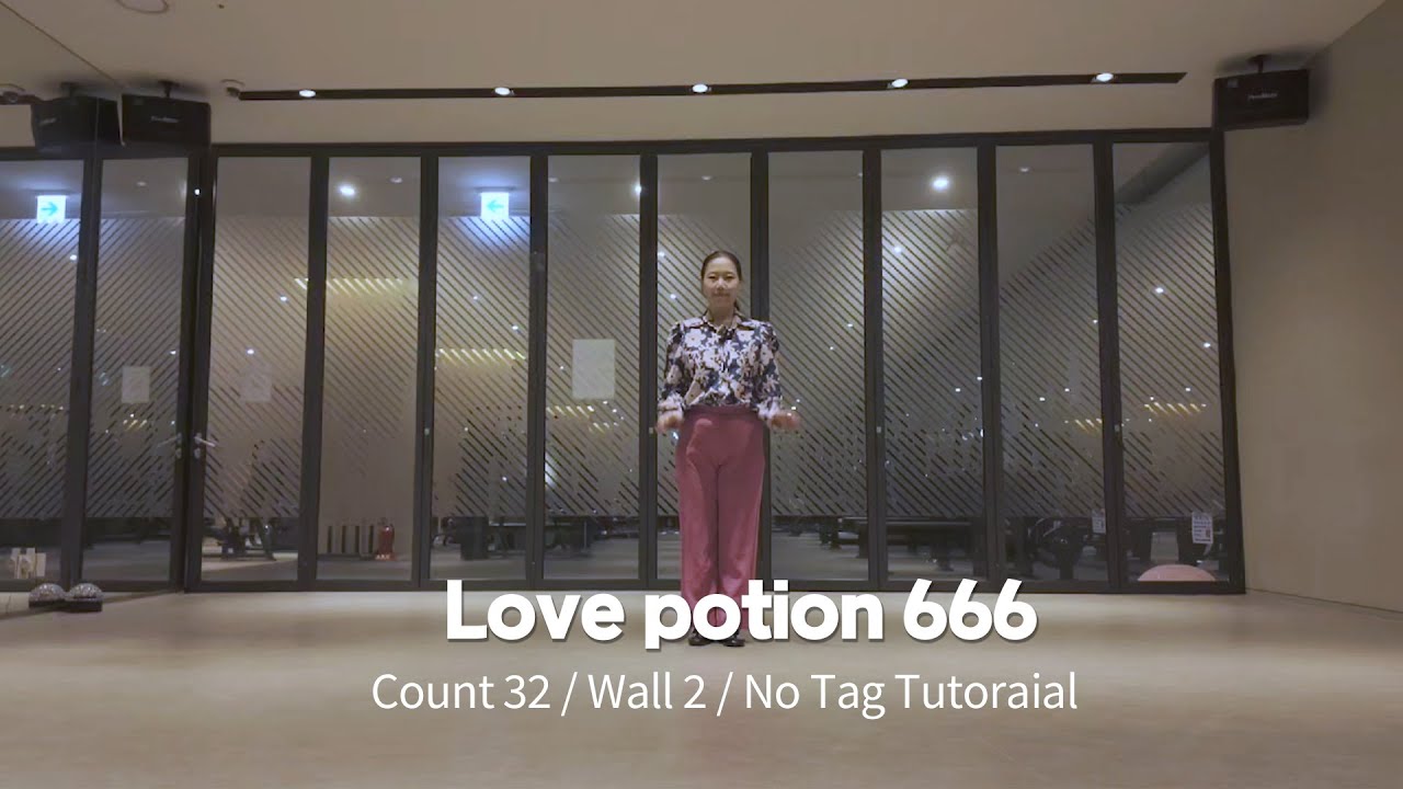 Love potion 666 - Linedance tutorial (러브포션 666 튜토리얼) 설명영상