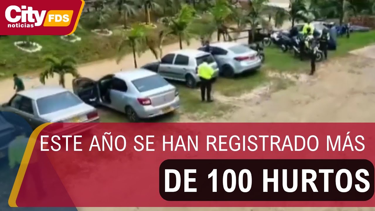 Autoridades alertan por hurto de vehículos y refuerzan recomendaciones de seguridad| CityTv