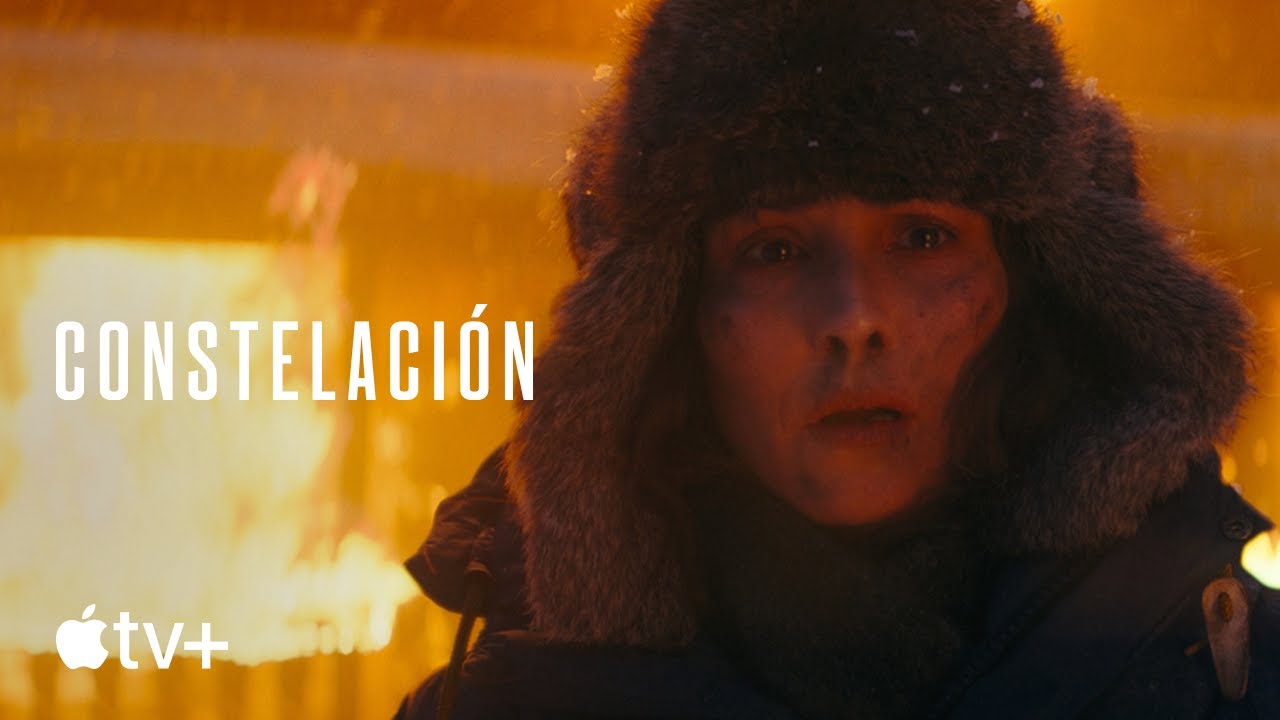 Constelaci&oacute;n &mdash; Tr&aacute;iler oficial | Apple TV+