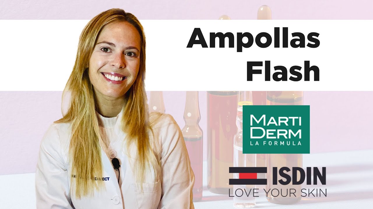 ⚡️ AMPOLLAS FLASH de Isdin y Martiderm ⚡️ | Farmaciasdirect