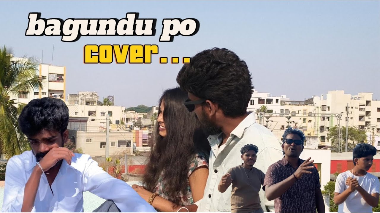 Bagundu po cover song| Dude| Dayaa Nakarakanti| Naani| Pandu| Tippu| Tinku
