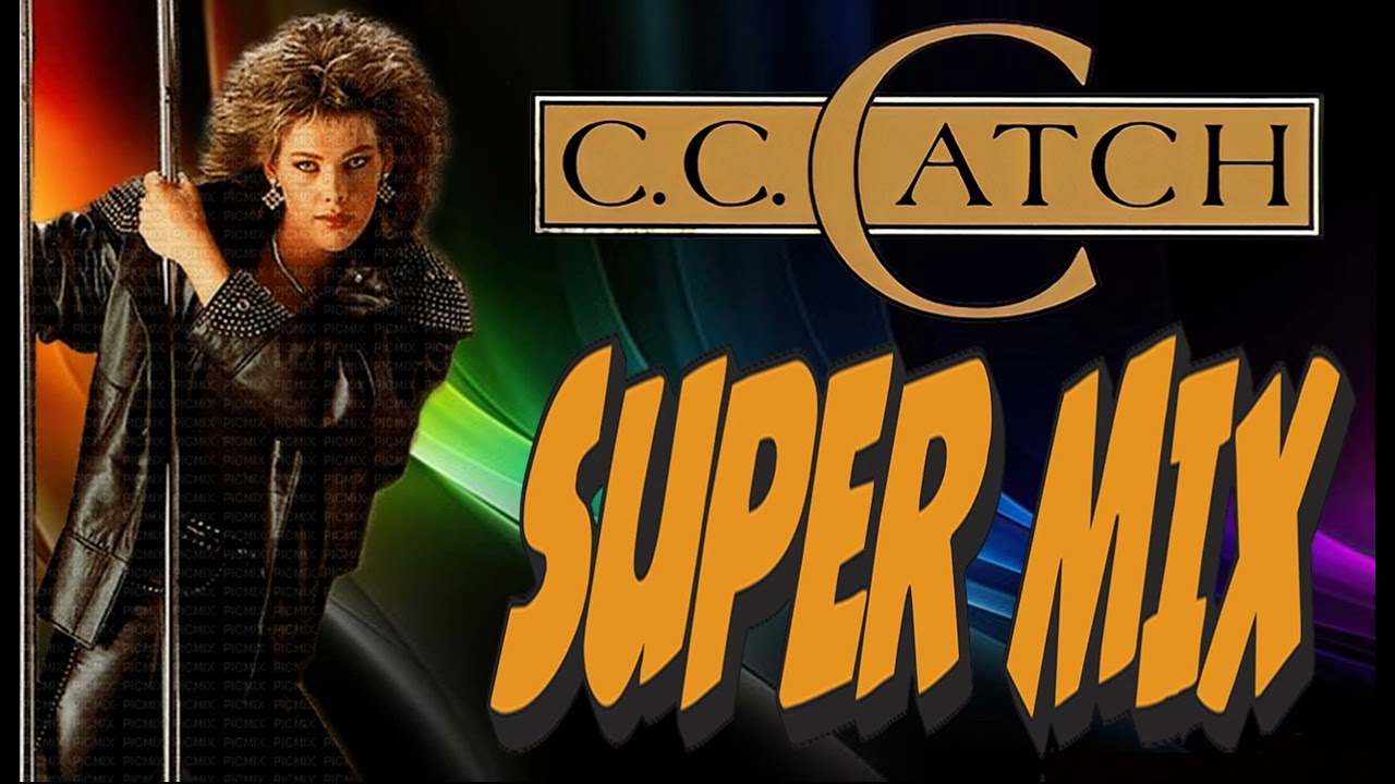 C. C. Catch  - Super Mix (Project by $@nD3R 2025)