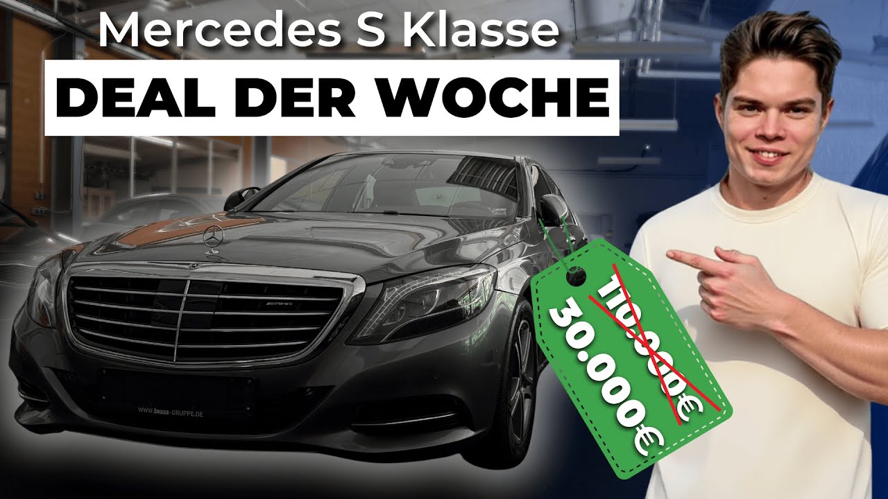 S-Klasse BILLIGER als NEUER GOLF ❗️😱 - Deal der Woche #12