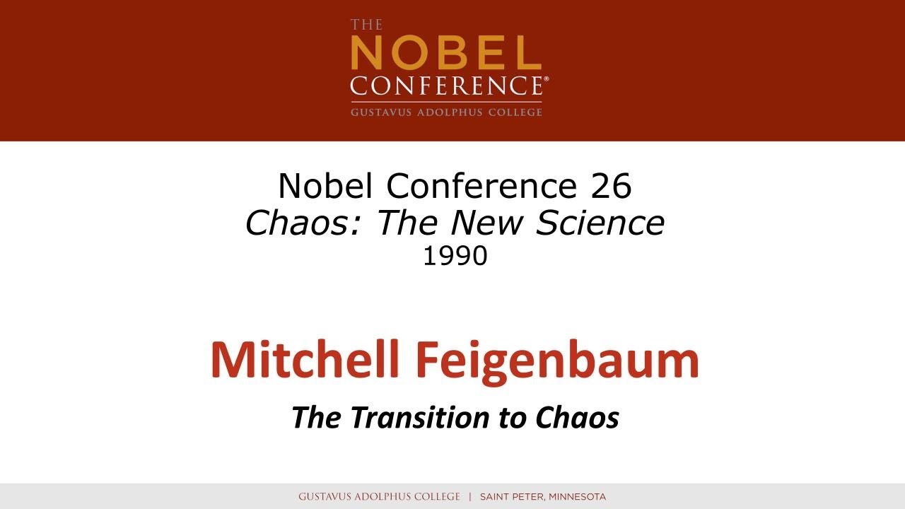 Mitchell Feigenbaum at Nobel Conference XXVI