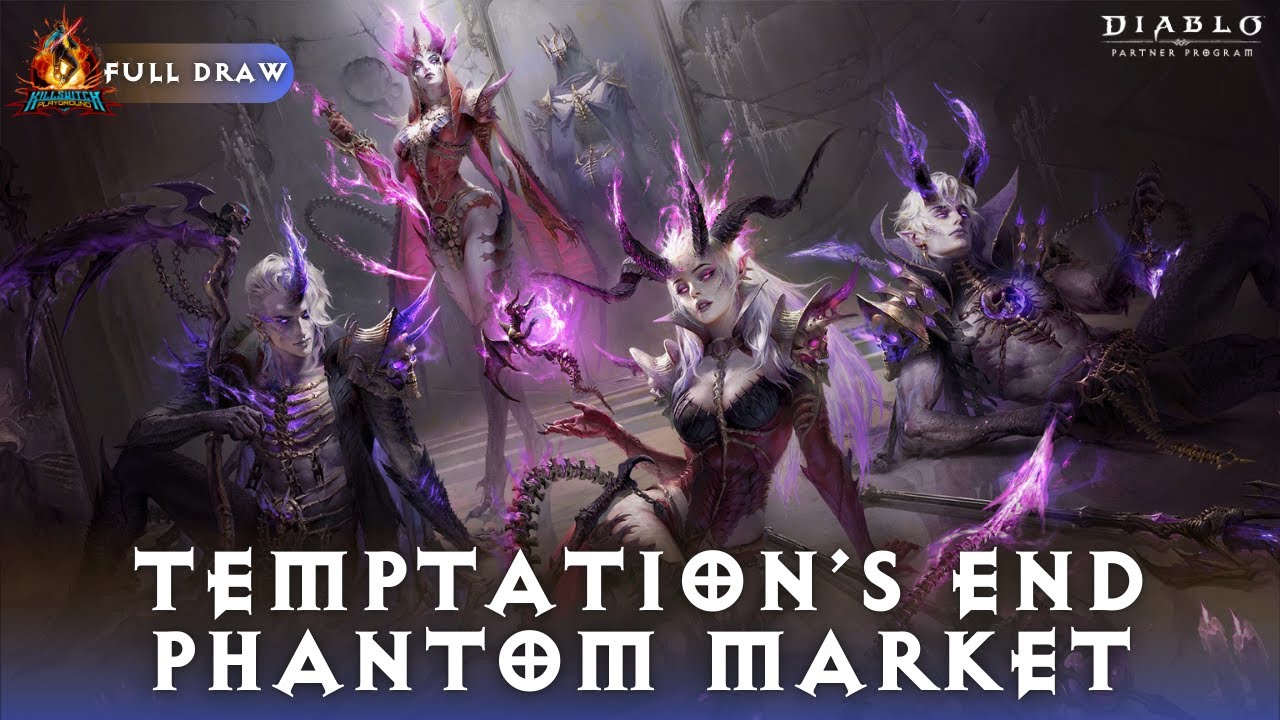 Diablo Immortal - Temptation’s End Phantom Market | Full Draw
