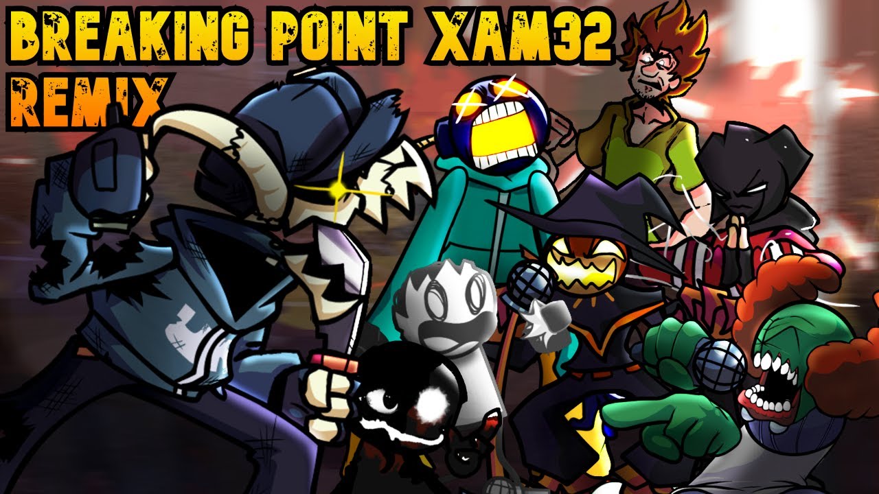 FNF Mega Mashup - Breaking Point (Xam Remix)