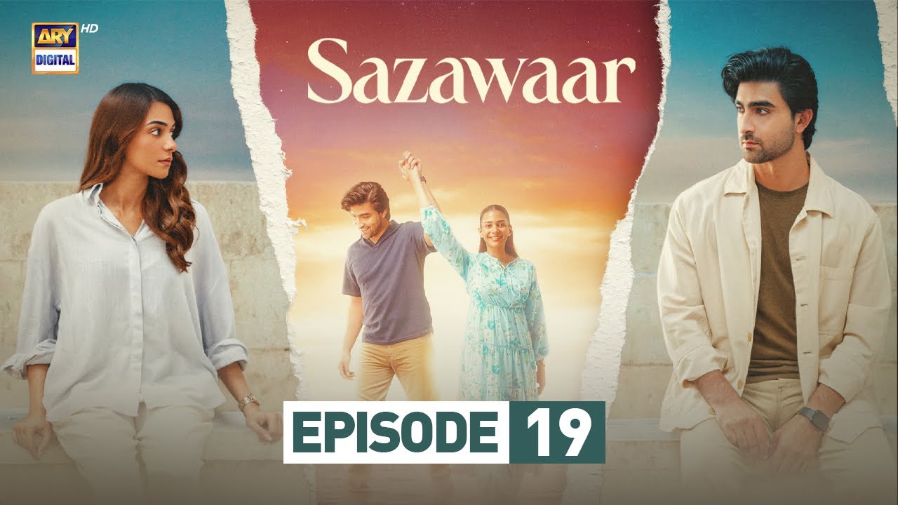 Sazawaar Episode 19 | 13 Jan 2026 | Khaqan Shahnawaz | Alishba Khan | Eng Sub | ARY Digital Drama