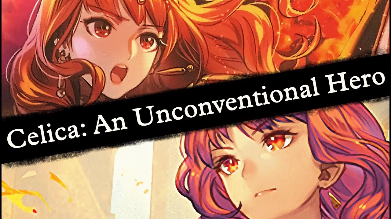 Celica: Fire Emblem's Unconventional Hero. [Support Science #16] Echoes: Shadows of Valentia