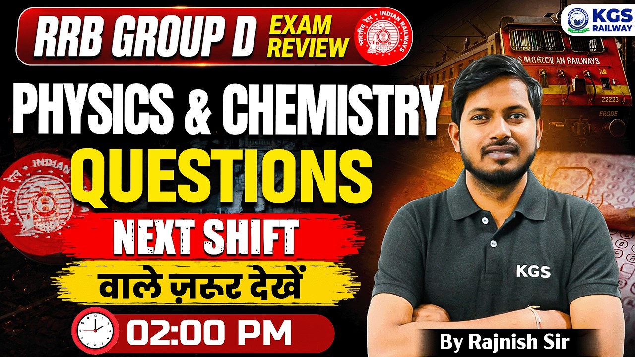 RRB Group D 2025 Exam Review | RRB Group D Science Expected Questions by Rajnish Sir | Class 13, KGS