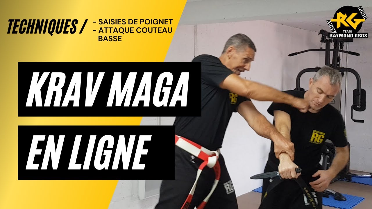 Cours Krav Maga en ligne | Saisies de poignet - Attaque couteau basse