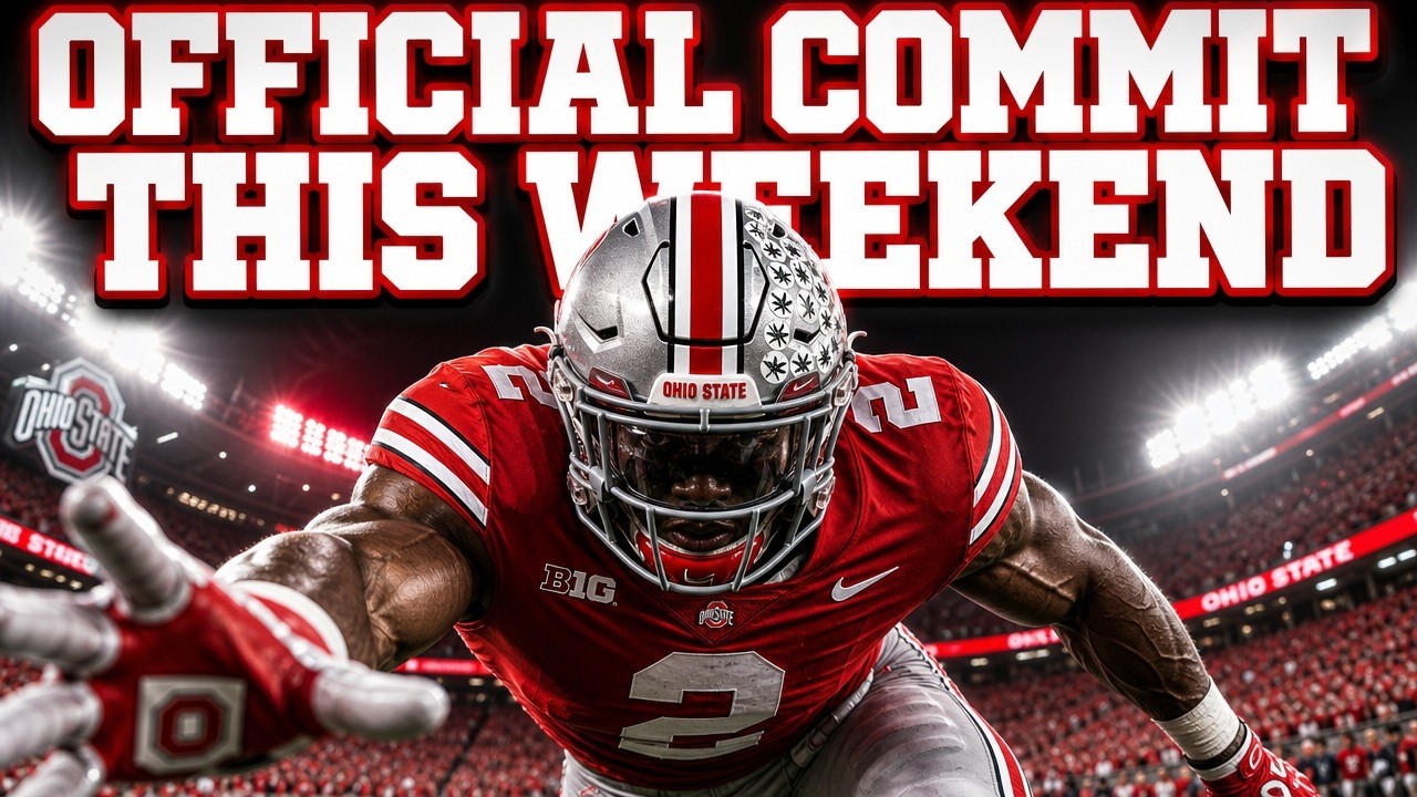 OSU Football: HUGE 5 Star Target NEWS, Weekend Commitment!?