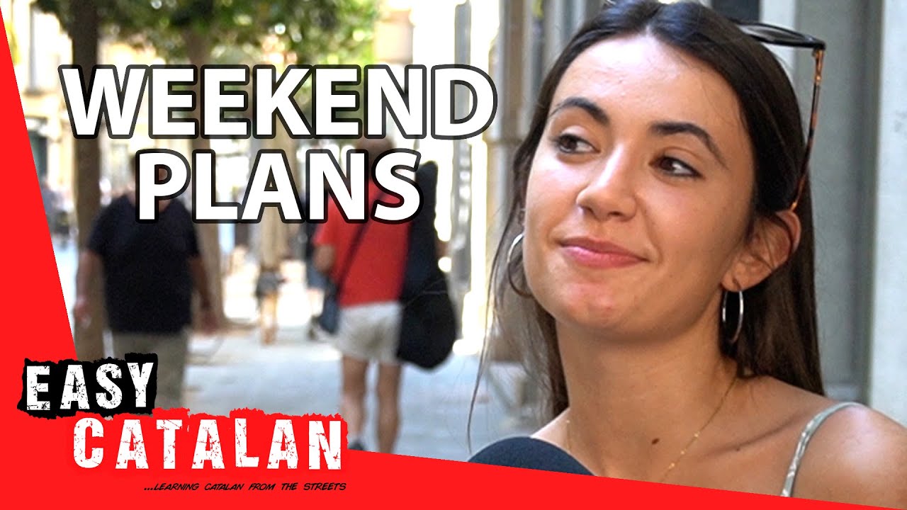 How do Catalans spend their weekends? | Easy Catalan 73