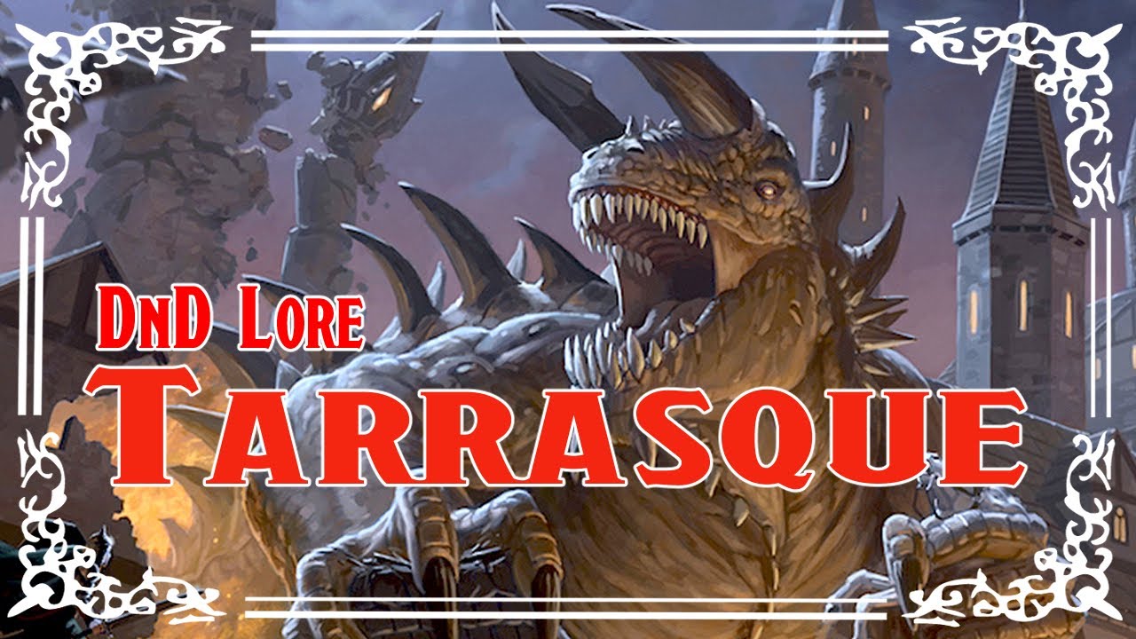 DnD Lore: Il Tarrasque