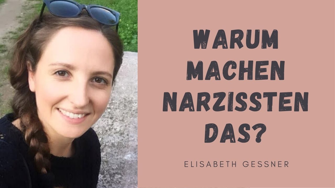Warum machen Narzissten das?