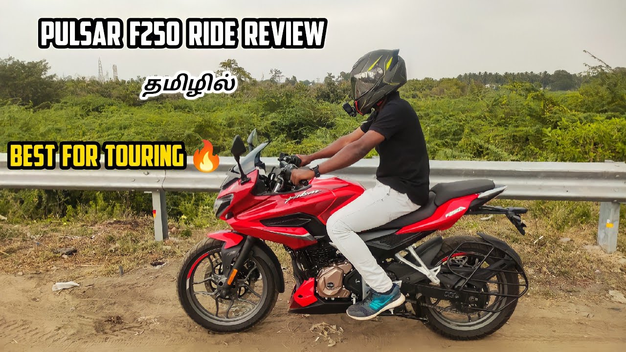 Pulsar F250 ride review Tamil 🔥 Best bike for touring 🔥