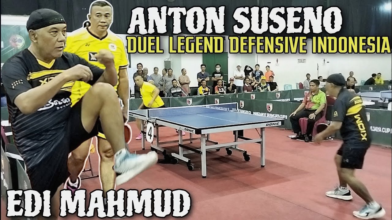 DUEL LEGENDS DEFENSIVE INDONESIA | EDI MAHMUD VS ANTON SUSENO VETERAN 50 TAHUN KEJUARAAN TENIS MEJA
