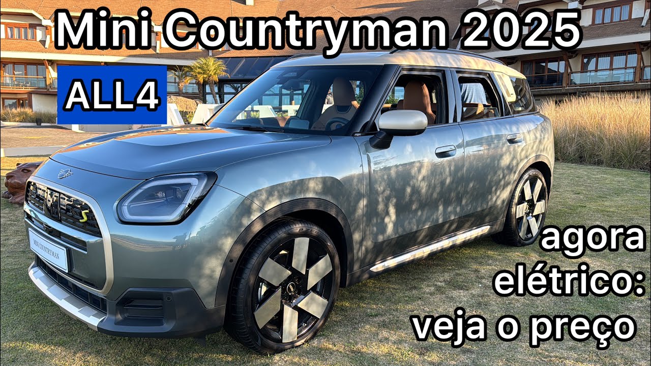 MINI COOPER COUNTRYMAN 2025: lançamento da nova geração elétrica VEJA QUANTO CUSTA, motor e versões